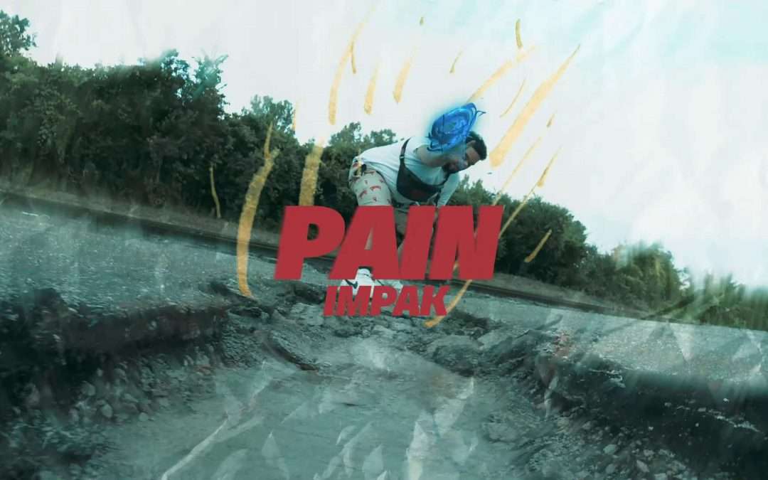PAIN | Impak | Music Video